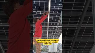 TOPCon BiFacial solar panels wiringSubscribe  Virat Mody Solar Sity  8886948127 [upl. by Amol]