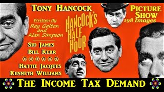 Hancocks Half Hour The Income Tax Demand Unabridged 198 images picture 1956 [upl. by Mari931]