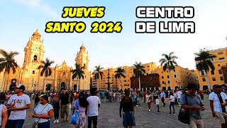 CENTRO DE LIMA JUEVES SANTO 2024  IGLESIA de SANTO DOMINGO [upl. by Ellednek]