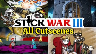 Stick War 3 Campaign King Zareks Map  All Cutscenes [upl. by Wojak]