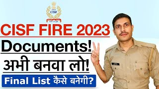 CISF Fire Documents 2023  CISF Fireman DV Documents List 2023  CISF Fire DV Kab Hoga 2023 [upl. by Perice339]