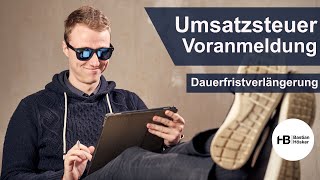 Umsatzsteuervoranmeldung Dauerfristverlängerung [upl. by Eeslehc]