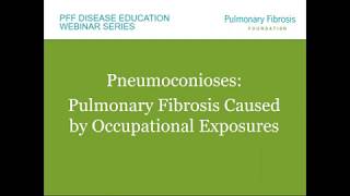 Pneumoconiosis Pulmonary Fibrosis Caused by Occupational Exposures [upl. by Ludovika]