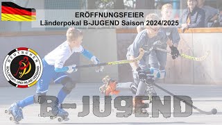 03 🏑 ROLLHOCKEY 🇩🇪 LÄNDERPOKAL  Eröffnungsfeier [upl. by Tnias]