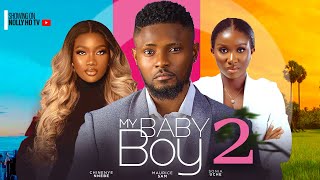 MY BABY BOY 2 New Movie Maurice Sam Chinenye Nnebe Sonia Uche 2024 Nollywood Romance Movie [upl. by Gibby]