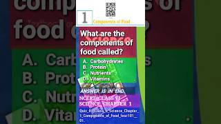 food  components  ncert class 6 science chapter 1  components of food  quiz 01 [upl. by Enyamart144]