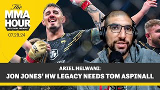 Ariel Helwani HW Jon Jones Is Wizards Jordan If He Doesn’t Fight Tom Aspinall  The MMA Hour [upl. by Ancalin]