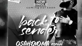 Osahenoma Esewi New Hot Latest Single [upl. by Ojok]