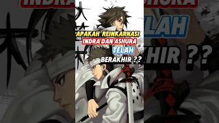 Menurut kalian apakah reinkarnasi indra dan ashura sudah berakhir shorts naruto anime [upl. by Omik]