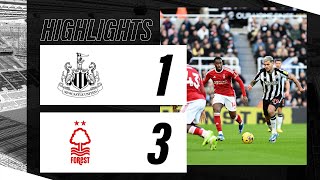 Newcastle United 1 Nottingham Forest 3  Premier League Highlights [upl. by George]