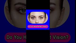 Do You Have Perfect Vision youtube shortvideo perfect [upl. by Wilone2]