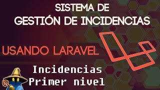 Incidencias reportadas como cliente  Laravel Sistema de gestión de incidencias Capítulo 24 [upl. by Zelda953]