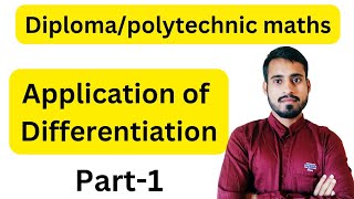 Applications of differentiation  application of differentiation diploma polytechnic maths  part1 [upl. by Peterus293]