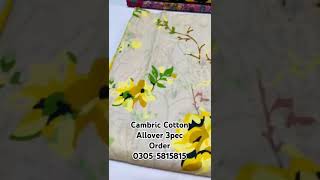 Cambric Cotton 3pec  Fashion  Branded Collection [upl. by Noreg944]