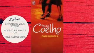 onze minutes quotPaulo Coelhoquot livre audio complet [upl. by Aiblis652]