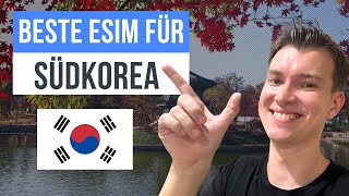 eSIM für South Korea Die 3 besten South Korea eSIMs ERFAHRUNGEN [upl. by Olcott]