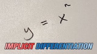 Differentiate xn using implicit differentiation Derivative of xn [upl. by Ellinger]