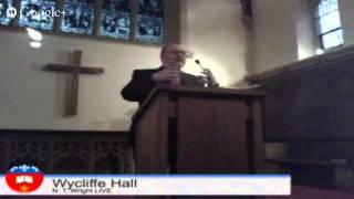 N T Wright  Paul and the Faithfulness of God LIVE at Wycliffe Hall [upl. by Hgielime]