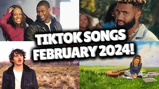 Top Trending Songs on TikTok  FEBRUARY 2024 [upl. by Opportuna]