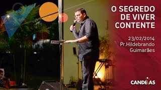 O segredo de viver contente Igreja Candeias [upl. by Assisi429]