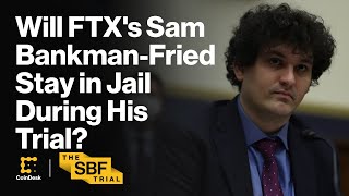 Will FTXs Sam BankmanFried Stay in Jail During His Trial [upl. by Kloster]