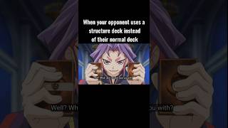 Imagine losing to a structure deck yugioh anime [upl. by Zelazny]