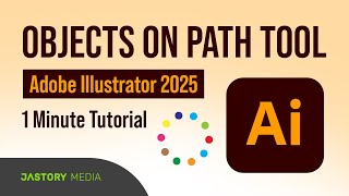 Objects on Path Tool  Adobe Illustrator 2025  1 Minute Tutorial  How to Align Objects on a Path [upl. by Chalmers95]