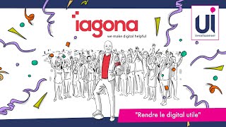 UI Investissement  Iagona  rendre le digital utile [upl. by Hayifas704]