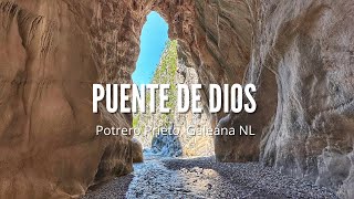 El secreto de Galeana llamado Puente de Dios  Senderismo de 14 KM por Potrero Prieto [upl. by Ehsiom488]