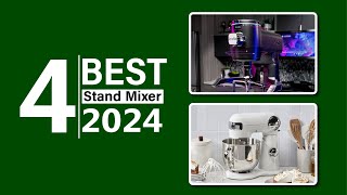 Stand Mixers 2024 The Top 4 Models for Every Kitchen [upl. by Kara-Lynn236]