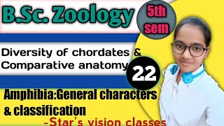 Amphibia general characters amp classificationdiversity of chordates amp comparative anatomyL22 [upl. by Zsolway107]