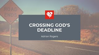 Adrian Rogers Crossing Gods Deadline 2037 [upl. by Almeeta]