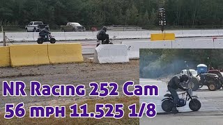 Mini Bike Drag Racing NR Racing 252 Cam Duromax 208 Coleman CT200 EX [upl. by Donadee]