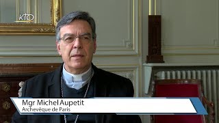 Mgr Aupetit  quotRebâtis mon Eglise quot [upl. by Bass]