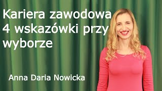 Kariera zawodowa – 4 wskazówki przy wyborze [upl. by Linoel784]