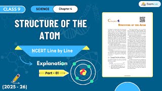 Structure of the atom  Class 9 Science Chapter 04  Line by Line Explanation Part 1 [upl. by Benkley]