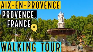 AIXENPROVENCE  Explore the beautiful city of Aix in Provence France  4K [upl. by Humph]