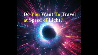 Do You Want to Travel at Speed of Light  Einsteins Theory  Time Warpclicktoknow786 lightspeed [upl. by Wolfort]