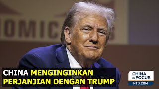 Sinyal China yang Menginginkan Perjanjian dengan Trump [upl. by Waldner]