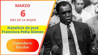 🗓️ 6 de marzo  Natalicio de José Francisco Peña Gómez 1937 🎉 [upl. by Nichani]