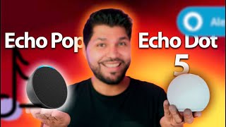 La MEJOR Alexa en 2024  Echo Dot 5 Vs Echo Pop [upl. by Wolfgram]