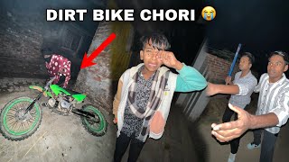 Raat ko Dirt Bike Chori Ho Gayi 😭 Gao Mein Chor Aa Gaye 😳 [upl. by Casie506]