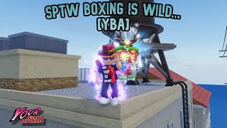 YBA Sptw Boxing is WILD [upl. by Chaffee]