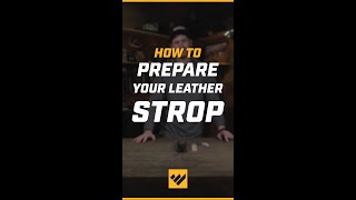 How to prepare your leather strop for honing shorts [upl. by Lalat]