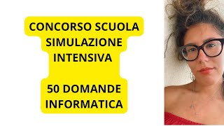 CONCORSO DOCENTI SIMULAZIONE INTENSIVA INFORMATICA [upl. by Arnaud989]