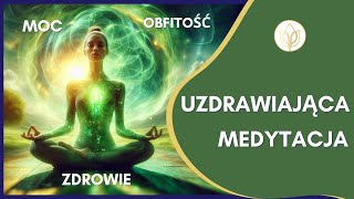 🧘 Medytacja uzdrawiająca z intencją [upl. by Howlyn]