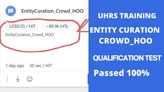 UHRS Training ENTITYCURATIONCROWDHOO Qualification Test Passed Hitapp TRICKS Make Money Online [upl. by Eurd]