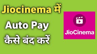 Jiocinema me autopay kaise band kare  Jiocinema me Auto Recharge Kaise Band Kare [upl. by Narah]