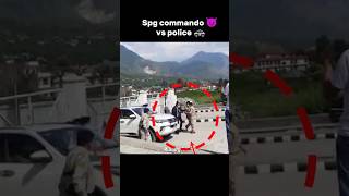 Spg commando vs police fight 😱Zsecurity NSG commando cover😎😱shorts viralvideo motivation [upl. by Notfilc]