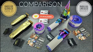 COMPARISON  Babyliss LOPRO FX GOLD vs Babyliss Limited FX BOOST CHAMELEON [upl. by Delilah633]